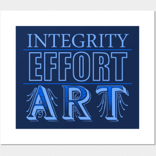 Integrity Effort Art Posters and Art